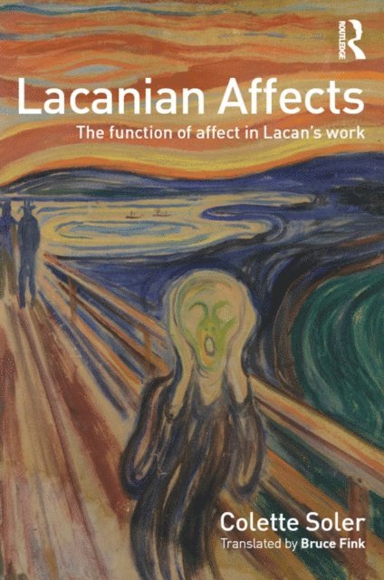 Colette Soler - Lacanian Affects, E-bok