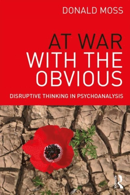 Donald Moss - At War with the Obvious, E-bok