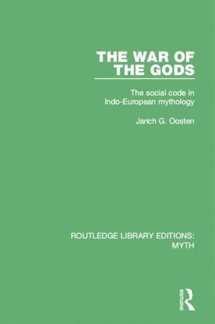 Jarich Oosten - War of the Gods (RLE Myth), E-bok