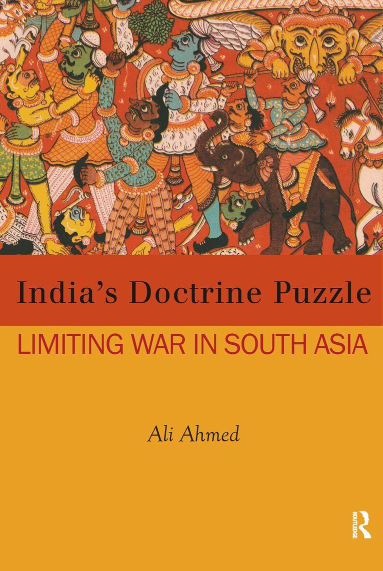 Ali Ahmed - India's Doctrine Puzzle, E-bok