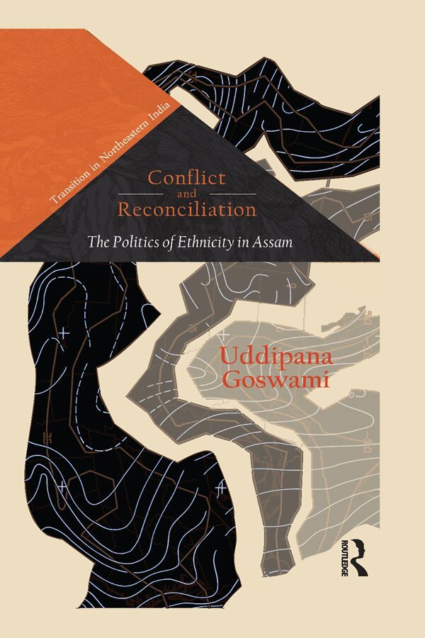Uddipana Goswami - Conflict and Reconciliation, E-bok