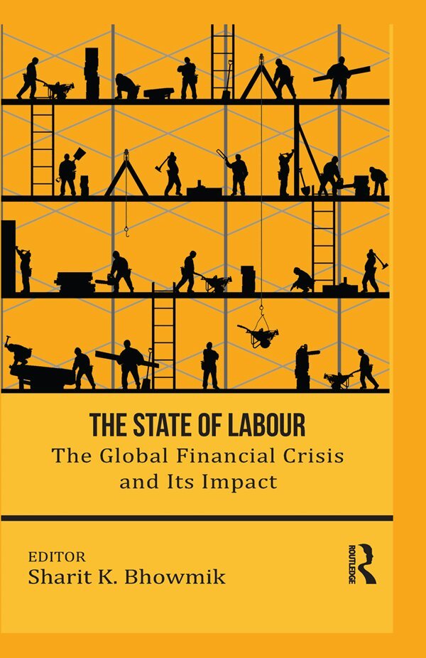 Sharit K. Bhowmik - State of Labour, E-bok