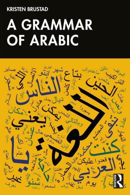 Kristen Brustad - Grammar of Arabic, E-bok