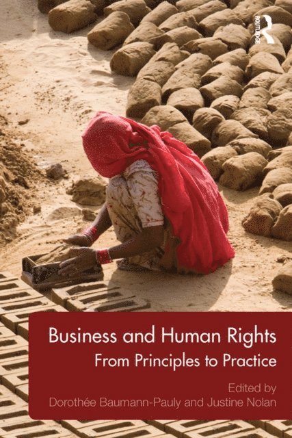 Justine Nolan, DorothA(c)e Baumann-Pauly - Business and Human Rights, E-bok