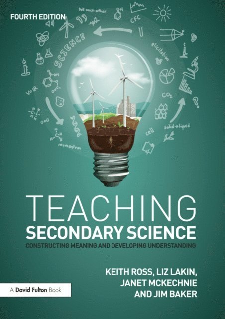 Jim Baker, Janet McKechnie, Liz Lakin, Keith Ross - Teaching Secondary Science, E-bok