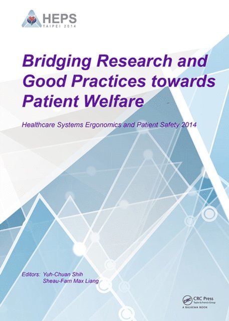 Sheau-Farn Max Liang, Yuh-Chuan Shih - Bridging Research and Good Practices towards Patients Welfare, E-bok