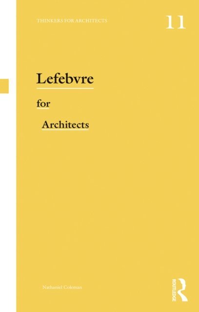 Nathaniel Coleman - Lefebvre for Architects, E-bok