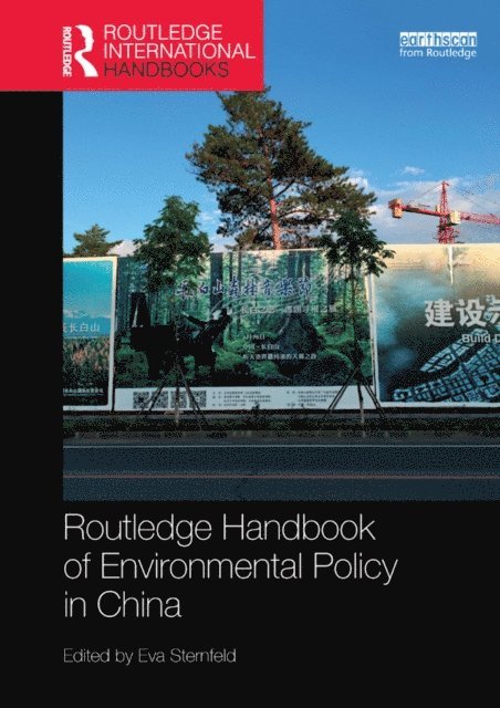 Eva Sternfeld - Routledge Handbook of Environmental Policy in China, E-bok