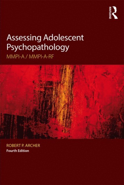 Robert P. Archer - Assessing Adolescent Psychopathology, E-bok