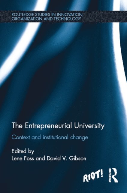 David Gibson, Lene Foss - Entrepreneurial University, E-bok