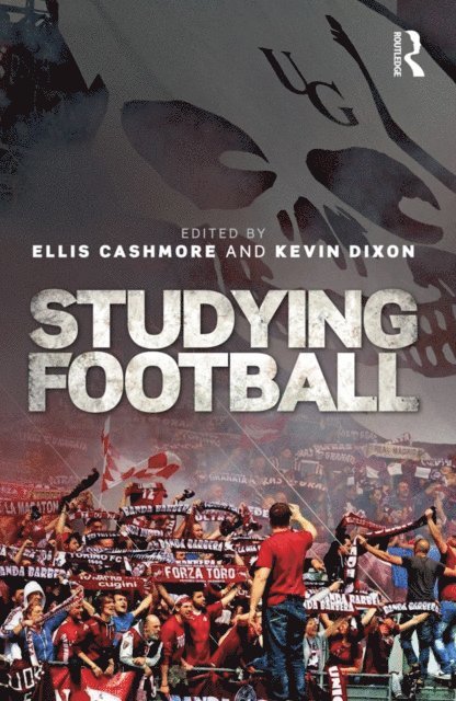Kevin Dixon, Ellis Cashmore - Studying Football, E-bok