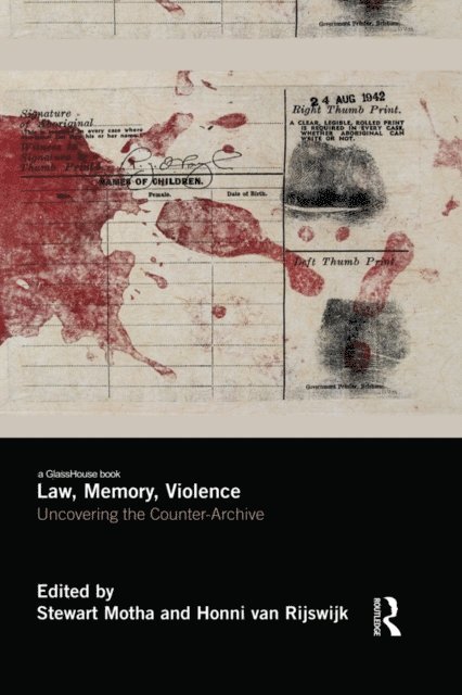 Honni van Rijswijk, Stewart Motha - Law, Memory, Violence, E-bok