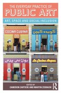 Everyday Practice of Public Art