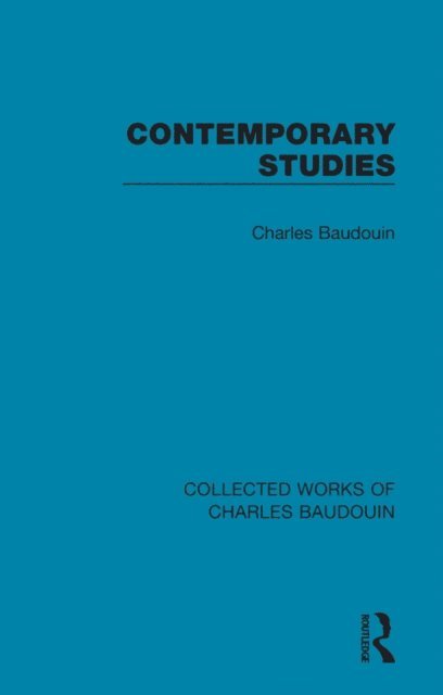 Charles Baudouin - Contemporary Studies, E-bok
