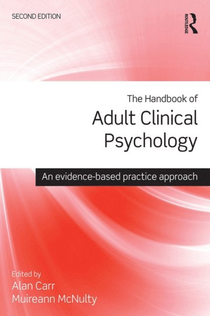 Muireann McNulty, Alan Carr - Handbook of Adult Clinical Psychology, E-bok