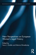 New Perspectives on European Women''s Legal History