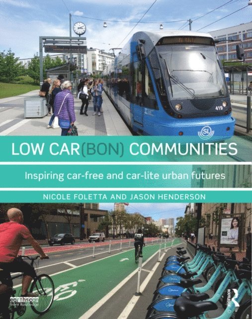 Nicole Foletta - Low Car(bon) Communities, E-bok