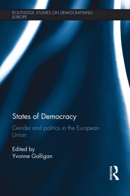 Yvonne Galligan - States of Democracy, E-bok