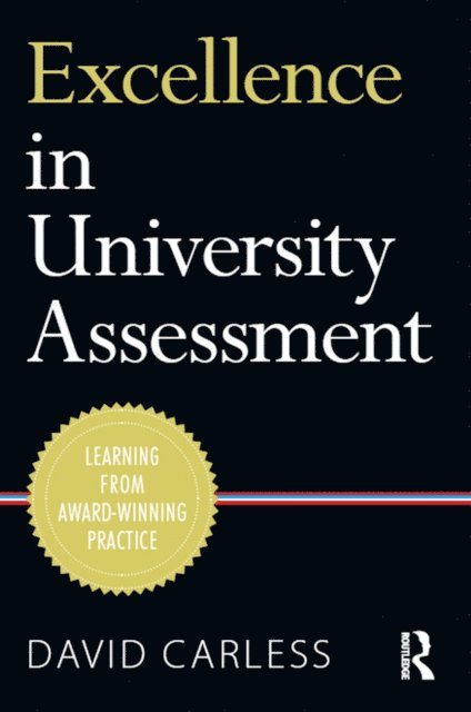 David Carless - Excellence in University Assessment, E-bok