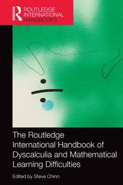 Routledge International Handbook of Dyscalculia and Mathematical Learning Difficulties