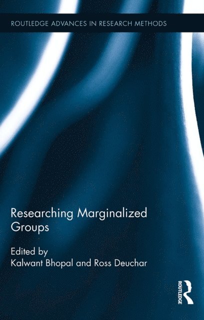 Ross Deuchar, Kalwant Bhopal - Researching Marginalized Groups, E-bok