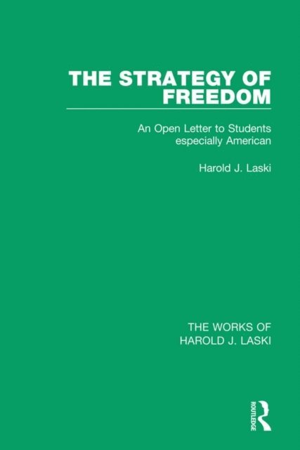 Harold J. Laski - Strategy of Freedom (Works of Harold J. Laski), E-bok