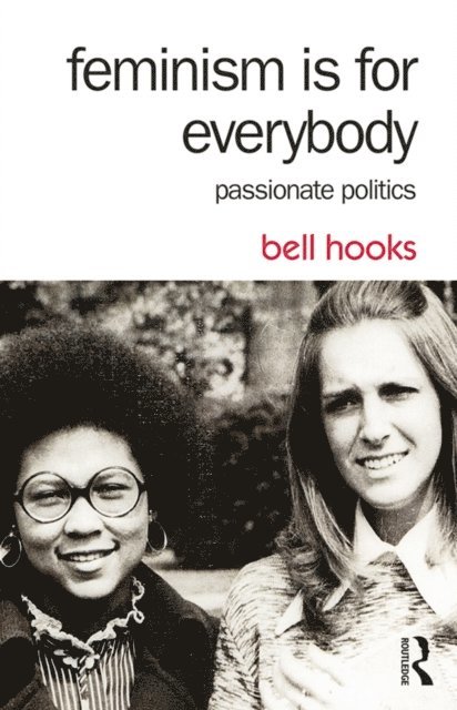 bell hooks - Feminism Is for Everybody, E-bok