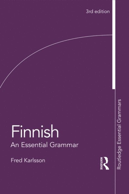 Fred Karlsson - Finnish: An Essential Grammar, E-bok