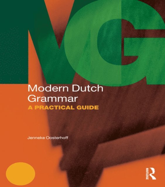 Jenneke Oosterhoff - Modern Dutch Grammar, E-bok
