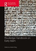 Routledge Handbook on Early Islam