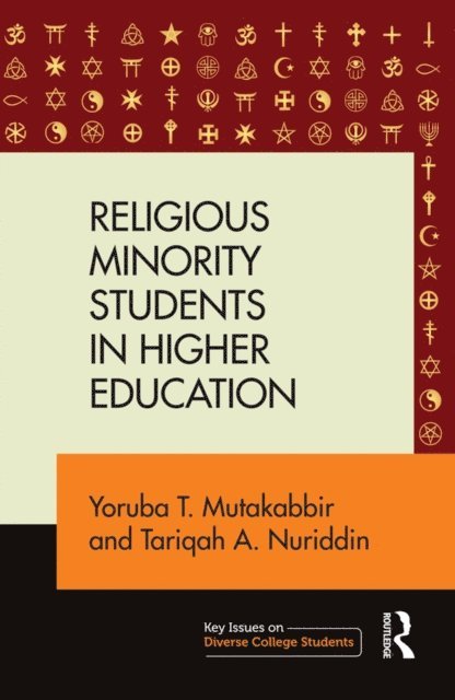 Tariqah A. Nuriddin, Yoruba T. Mutakabbir - Religious Minority Students in Higher Education, E-bok