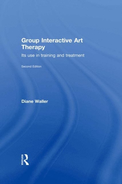 Diane Waller - Group Interactive Art Therapy, E-bok