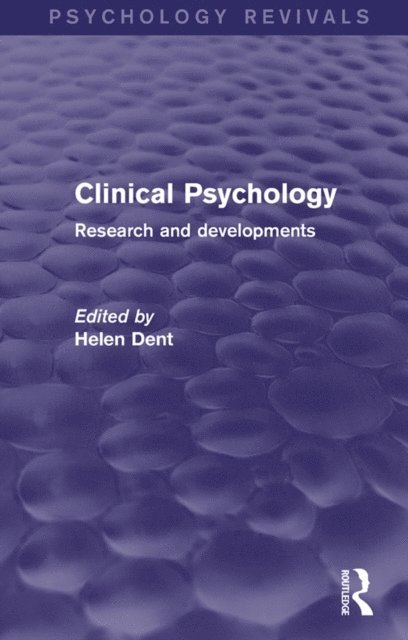 Helen Dent - Clinical Psychology (Psychology Revivals), E-bok. Tillgänglighet: Lägg i varukorg