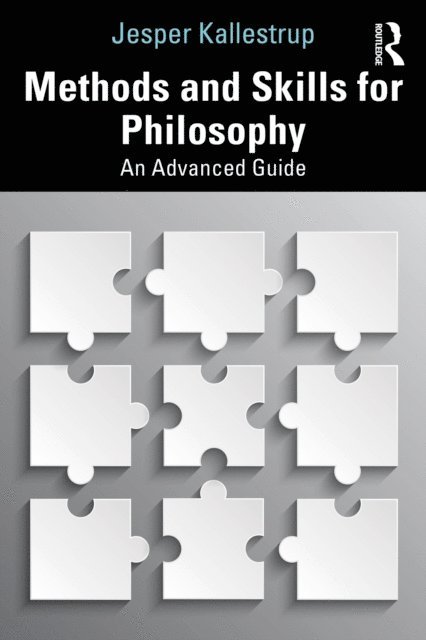 Jesper Kallestrup - Methods and Skills for Philosophy, E-bok