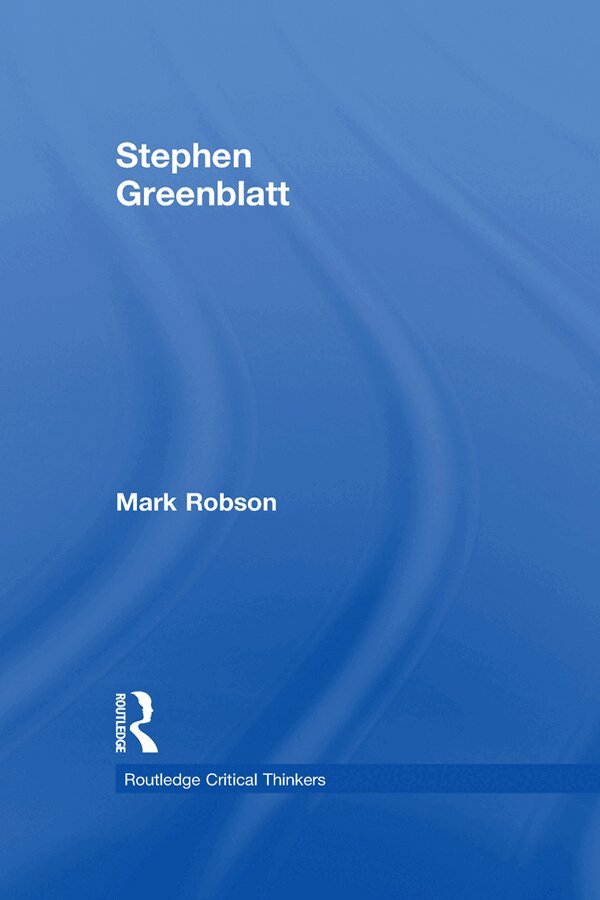 Mark Robson - Stephen Greenblatt, E-bok