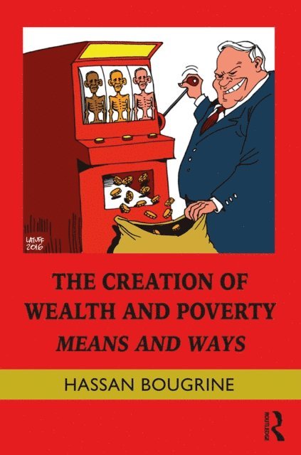 Hassan Bougrine - Creation of Wealth and Poverty, E-bok