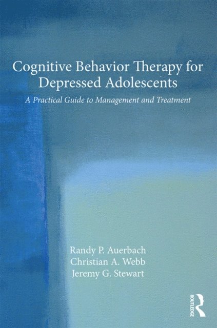 Cognitive Behavior Therapy for Depressed Adolescents