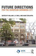 Future Directions for the European Shrinking City