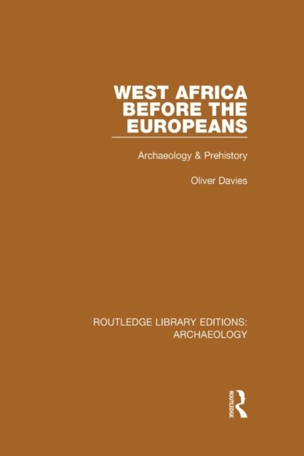 O. Davies - West Africa Before the Europeans, E-bok