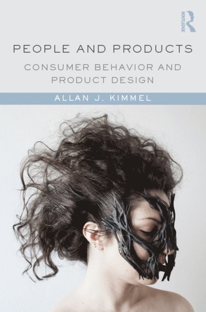 Allan J. Kimmel - People and Products, E-bok