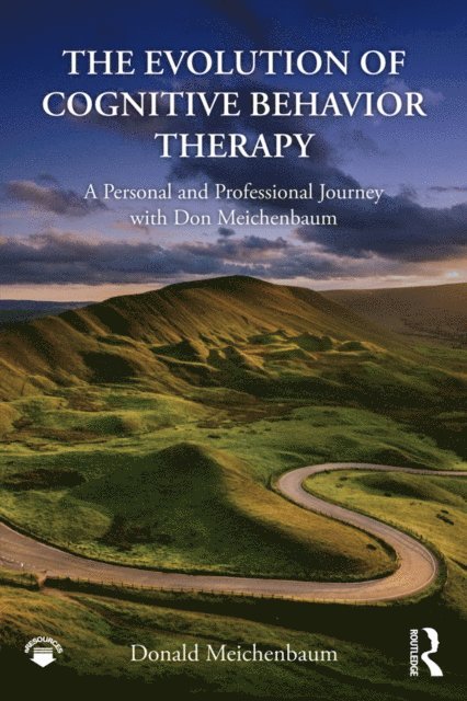 Donald Meichenbaum - Evolution of Cognitive Behavior Therapy, E-bok