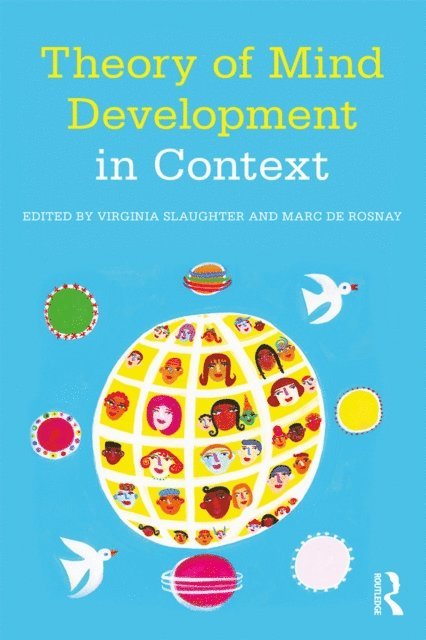 Marc de Rosnay, Virginia Slaughter - Theory of Mind Development in Context, E-bok