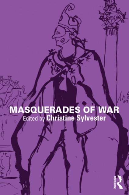 Christine Sylvester - Masquerades of War, E-bok