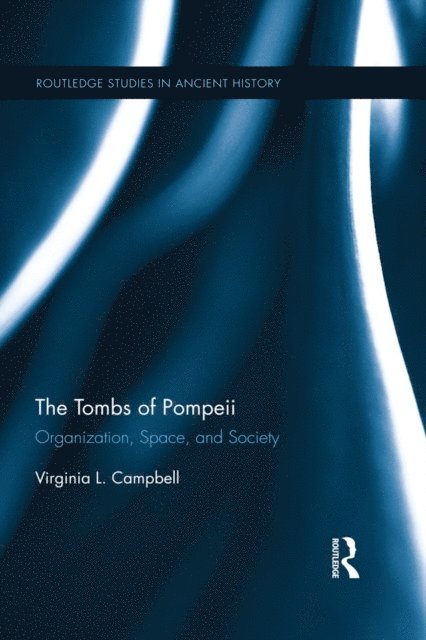 Virginia Campbell - Tombs of Pompeii, E-bok
