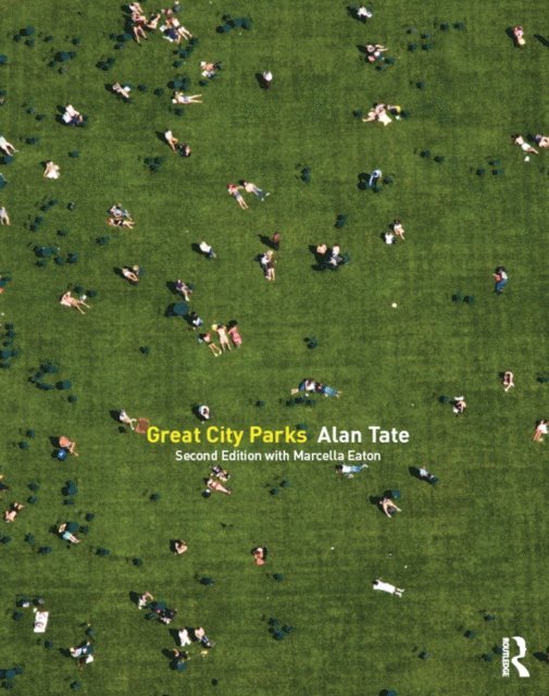 Alan Tate - Great City Parks, E-bok