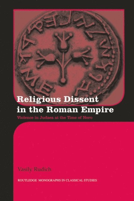 Vasily Rudich - Religious Dissent in the Roman Empire, E-bok. Tillgänglighet: Lägg i varukorg