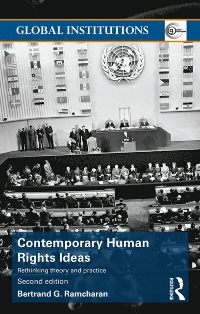 Bertrand Ramcharan - Contemporary Human Rights Ideas, E-bok
