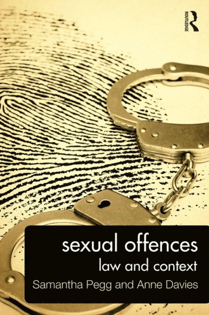 Anne Davies, Samantha Pegg - Sexual Offences, E-bok