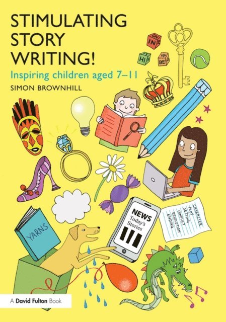 Simon Brownhill - Stimulating Story Writing!, E-bok