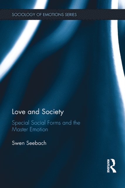 Swen Seebach - Love and Society, E-bok